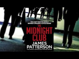 MIDNIGHT CLUB - James Patterson (Audiobook Mystery, Thriller & Suspense )