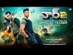 WAR 2 Official Teaser | Telugu | Hrithik Roshan, NTR, Kiara Advani | Ayan Mukerji | YRF Spy Universe