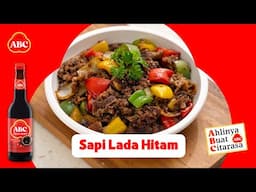 Resep Mudah SAPI LADA HITAM, dijamin empuk! - Resep Ahli ABC #KecapManisABC