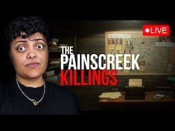 What Happened to Vivian Roberts | The Painscreek Killings | Gaming LIVE (PART 1)