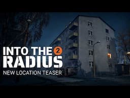 Into the Radius 2 - New Location Teaser | Steam VR