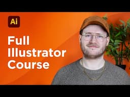 Learn Adobe Illustrator 2025 in 1 Hour – Beginner’s Full Crash Course