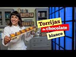 Torrijas de chocolate blanco