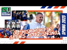 Spring Practice Validates Fan Optimism as Florida Gators Show Strong Development