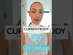 Currentbody LED Neck & Décolletage Series 2 Results | COUPON CODE: SOFIASHORTCB #Currentbody #AD