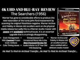 The Searchers (1956) 4K UHD and Blu-ray Review: Essential upgrade but crushingly disappointing