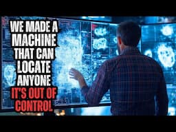 We Made a MACHINE That Can Locate ANYONE - It's Out of Control