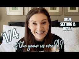 HOW ARE MY 2025 GOALS GOING? // Quarterly Goal Update & Organization Plan for the Year