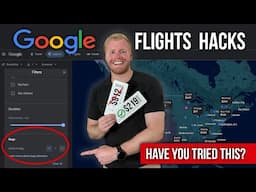 How to Use Google Flights Like a Pro! (STOP OVERPAYING)