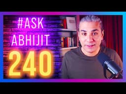#AskAbhijit 240: Trump V China, Kanishka, Aliens, Viracocha, Rome, Katy Perry, Polymaths, US Empire