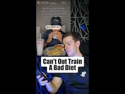You Cant Out-Train A Bad Diet #shorts