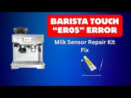 How to fix error code ER05 on the Breville Barista Touch BES880