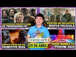 CINESCAPE+: Thunderbolts+ la rompe en su preestreno, todo sobre el TUDUM 2025, y más