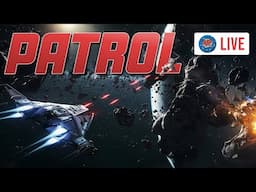🔴 Star Citizen's New Space Patrol Missions | Faction Reputation Grinding