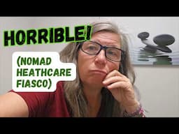 How Nomads Get Medical Care - plus Errands and Death Valley Camping and Hiking
