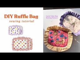 DIY Ruffle Zipper Bag Tutorial | Layer Cake Bag Sewalong