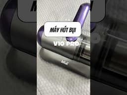 [REVIEW KHÔNG BOOKING] MÁY HÚT BỤI GIƯỜNG NỆM JETZT V10 PRO