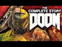 DOOM: The Complete Timeline - Every Game's Story Explained (What You Need to Know!)