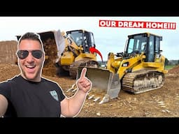 BUILDING MY DREAM HOME AND GARAGE EPISODE 1...*FIRST TIME DRIVING A TRACK LOADER!!!*
