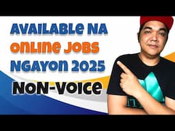 Available Non-Voice Online Jobs Ngayon 2025 For Beginners E-commerce Work From Home