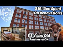 The Historic Frontier Hotel Walkthrough (113 Years Old & 3 Million Spent On Renovations) Pawhuska OK