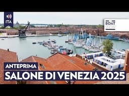 [ITA] Anteprima Salone di Venezia 2025 - The Boat Show
