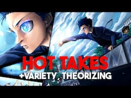 WE HIT 100K CELEBRATION STREAM!!! BLUE LOCK HOT TAKES + VARIETY
