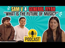 Sam V & General Fiyah Talk Music’s Future