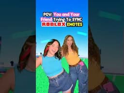 POV: Trying TO SYNC ROBLOX EMOTES With YOUR FRIEND..😂@Iveexp