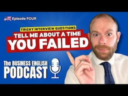Why You SHOULD Talk About Failure in Interviews | PODCAST ep4