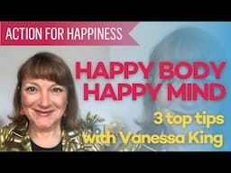 How can taking care of our body also give our mind a boost? Active April with Vanessa King