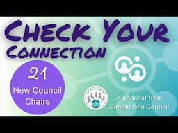 New Council Chairs - Check Your Connection 21