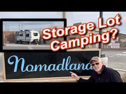 Camping In A Storage Lot?  Regrets?  Review of Nomadland RV Stay - Albuquerque, NM