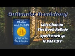 Outlander Readalong | Go Tell the Bees That I Am Gone