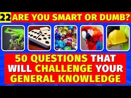 Less Than 1% Can Beat This Tough Quiz - Brain Gym General Knowledge Quiz 22