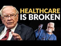 Warren Buffett: Why The US Has The Worst Healthcare In The World