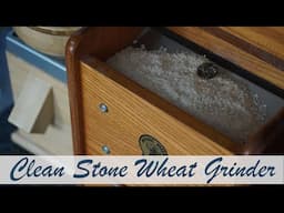 How to Clean a Stone Wheat Grinder