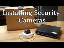 Installing Security Cameras