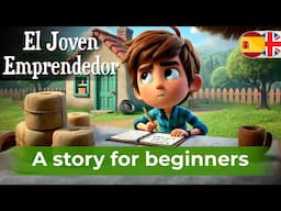 Let's Learn Spanish Easily with Present Tense Story (A1-A2)