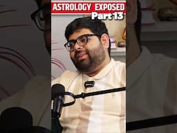 Bhoot Explained: Astrology Exposed Part 13 | #Scam #Astrology #Shorts #Podcast