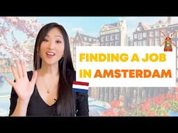 HOW TO FIND A JOB IN THE NETHERLANDS (WITHOUT speaking Dutch) in 2023!
