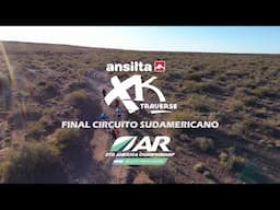The Ansilta XK Traverse Neuquen - ARWS South America Championship 20-25