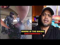 Such a SHAMEFUL ACT - Where is the Biking Brotherhood?
