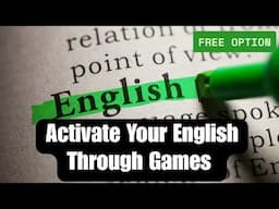 Learning English Through Games | Use the language | Free Option