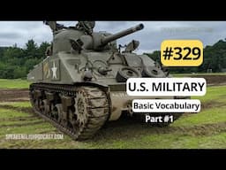 329 US Military Basic Vocabulary — Speak English Now podcast
