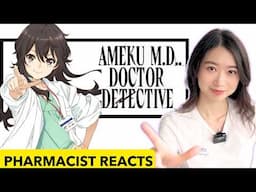 Pharmacist Reacts to Ameku MD: I Use Pharmacology Skills and Somehow Guessed EVERYTHING!