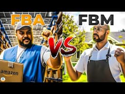 FBA v FBM | Which Will Make You More Money?