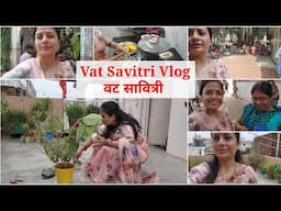 Vat savitri vlog - A day in my life मैथिल वट सावित्री | Anupama Jha