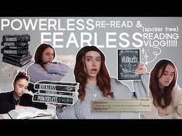 powerless trilogy re-read & 'FEARLESS' (spoiler free reading vlog) warning: she cries a lot