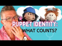 Is Your Puppet a Boy or a Girl – And Does It Really Matter?